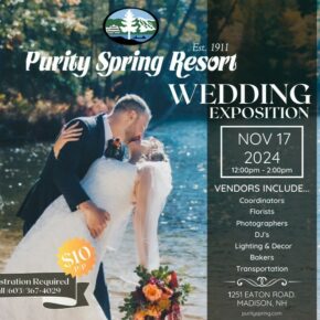 CONGRATULATIONS; you're engaged! Join us Sunday, November 17th from noon until two in the Evergreen Room at King Pine Ski Area for our Wedding Exposition! Photographers, DJ’s, florists and many others ready to help with all your questions and needs. Complimentary glass of champagne (21+ w/ valid i.d.), plus a chance to win great door prizes including a “Ski and Stay” package with Purity Spring and King Pine! 👉Register at purityspring.com/events/ #WeddingExpo #MadisonNH #WillYouMarryMe ❤️🍾🎉💍🔔