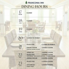 Weekly Dining Information. We are very sorry, but we will only be open for inn guests on Thursday and Friday, except for a few openings left in the dining room for Friday. We love our locals, but we don’t have capacity to serve both a full house and outside guests. Come see us Saturday and Sunday! 

⛔️ Monday-Wednesday - Closed
❌ Thursday - No Open Mic Night this week, and we will be closed to the public 
🍽️ Friday - Limited dining room reservations available, pub is closed to the public
⛷️ Saturday - Apres ski followed by dinner in the pub and dining room. Live music with @reddaisyrevival 
🎶 Sunday - Serving dinner in our pub. Live music with @acousticperformerjamie